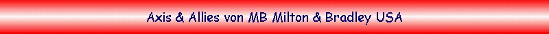 Axis & Allies von MB Milton & Bradley USA