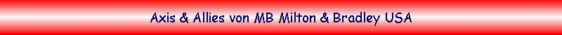 Axis & Allies von MB Milton & Bradley USA