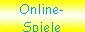 Online- 
 Spiele