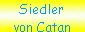 Siedler 
 von Catan